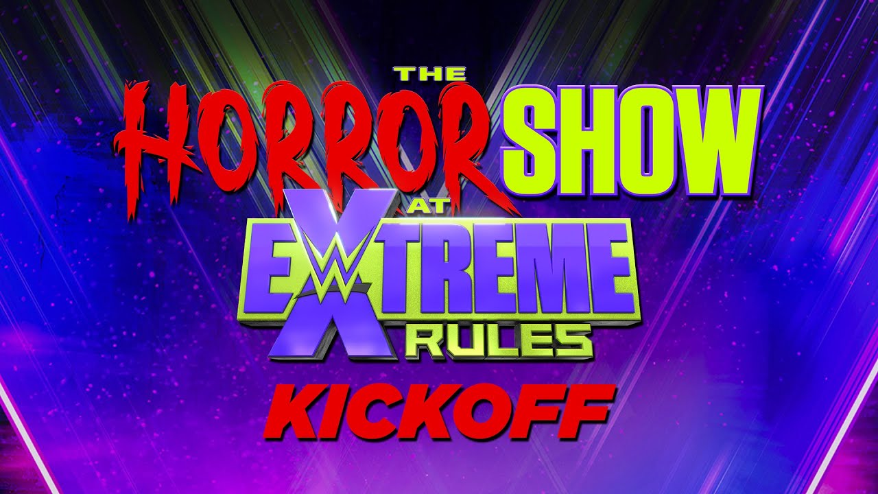 WATCH: The Horror Show At WWE Extreme Rules Kickoff